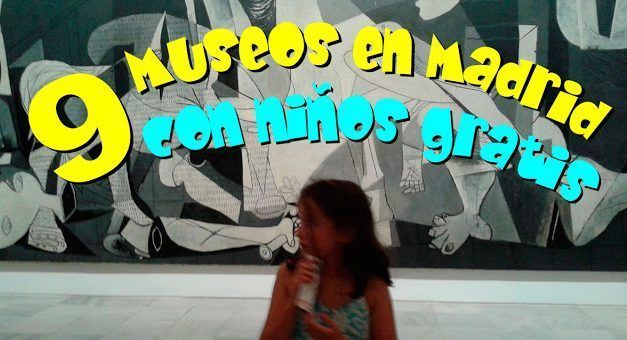 9 Museos en Madrid con niños gratis