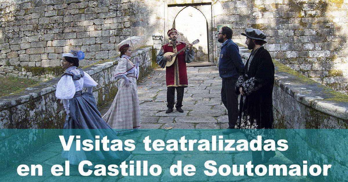 Vuelven las visitas teatralizadas al Castillo de Soutomaior