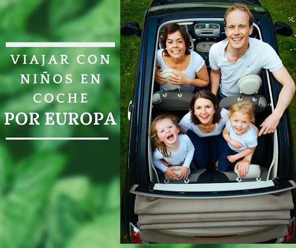 Viajar en coche con niños por Europa
