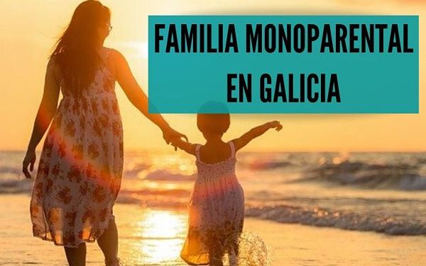Familia monoparental en Galicia
