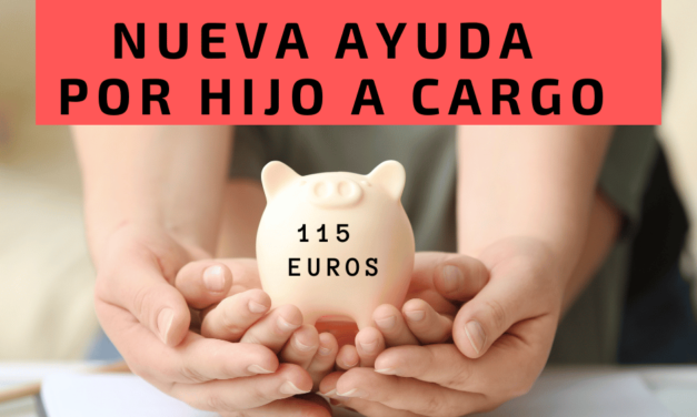 Ayuda de 115 euros al mes por hijo a cargo