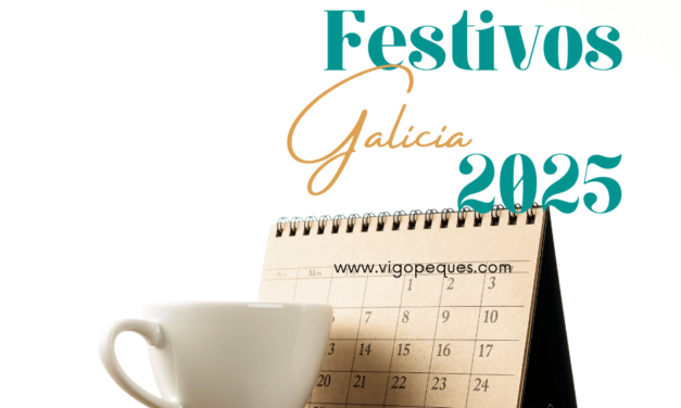 Festivos 2025 en Galicia: ¡Descubre todos los puentes y planifica tus escapadas!