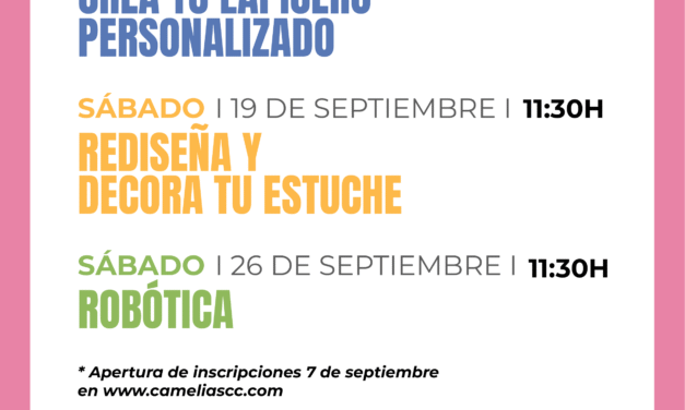 El Centro Comercial Camelias celebra la vuelta al cole con talleres infantiles de creatividad y robótica
