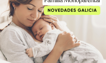 Nuevo certificado digital para familias monoparentales en Galicia : más duración y menos trámites